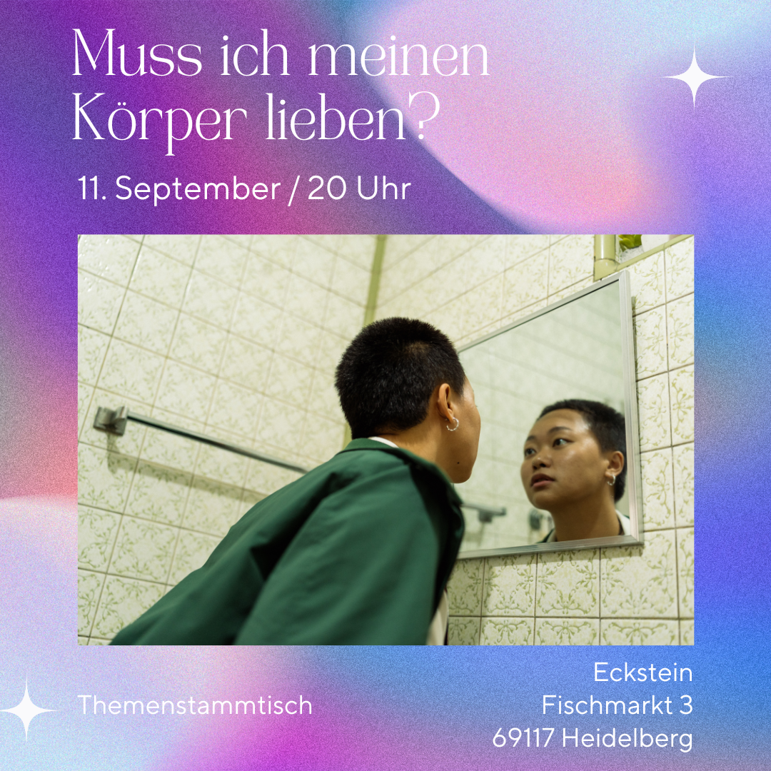Muss ich meinen Körper lieben – Themenstammtisch